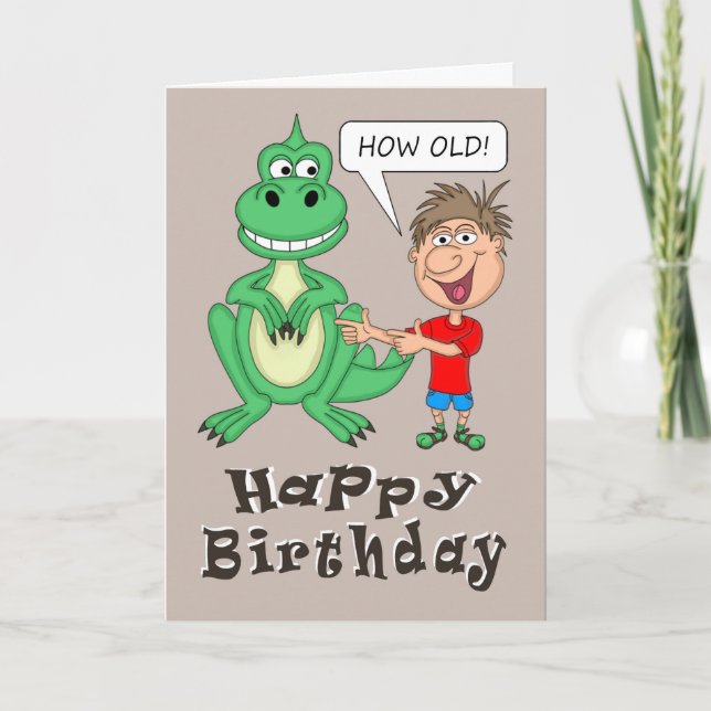 How old dinosaur birthday card (Front)