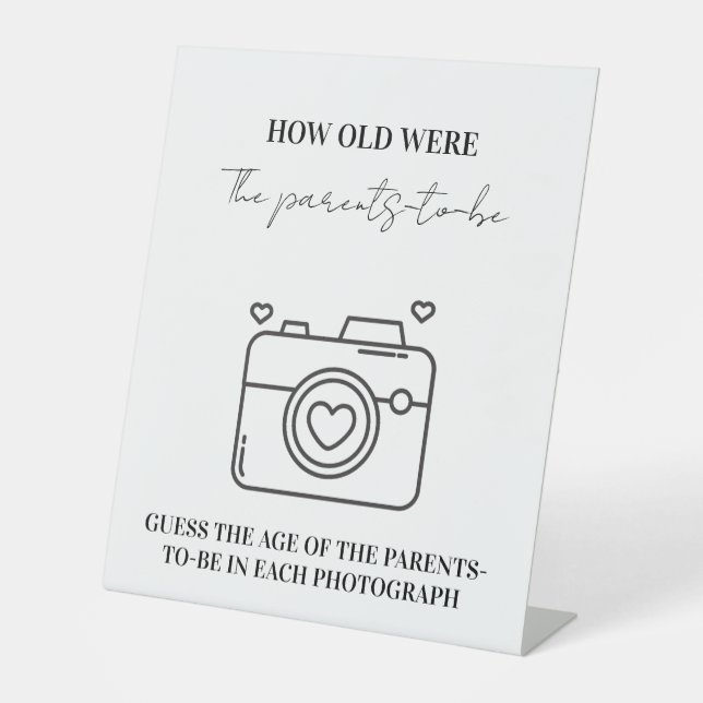 How Old Were The Parent-To-Be Baby Shower GameCard Pedestal Sign (Front)