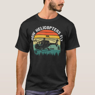 How Planes Fly Airline Pilot Aviation Aircraft Lov T-Shirt