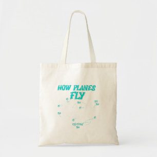 How Planes Fly Funny Airplane Pilot Magic Tote Bag
