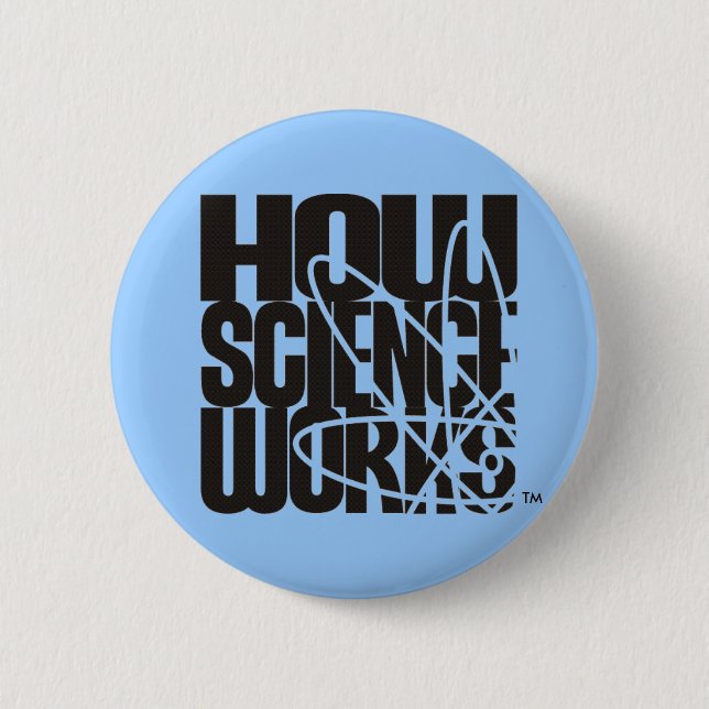 How Science Works: The Film and Video Competition 2 Inch Round Button (Front)