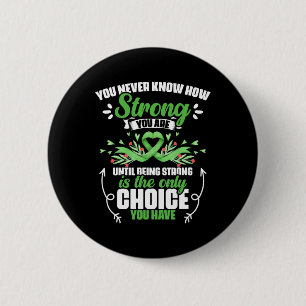How Strong You Are - Bile Duct Cancer Gallbladder 2 Inch Round Button
