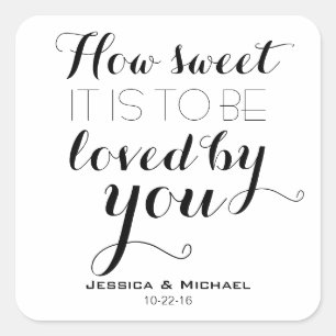 How sweet it is custom wedding candy buffet favour square sticker