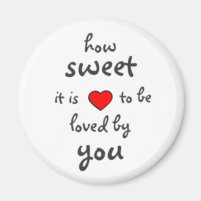 How sweet it is magnet (Front)