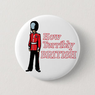 How Terribly British Guard 2 Inch Round Button