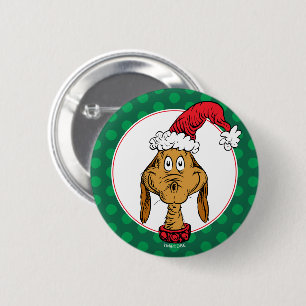 How the Grinch Stole Christmas   Max is Nice 2 Inch Round Button