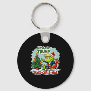 How The Trump Saved Christmas Funny Trump Christma Keychain