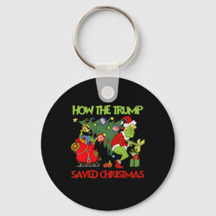 How The Trump Saved Christmas Funny Trump Christma Keychain