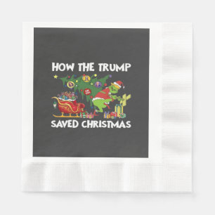 How The Trump Saved Christmas Napkin