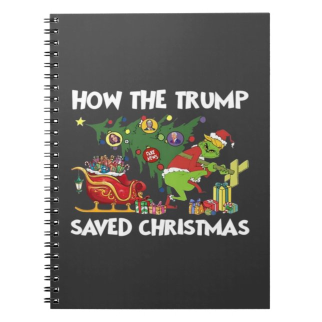 How The Trump Saved Christmas Notebook (Front)