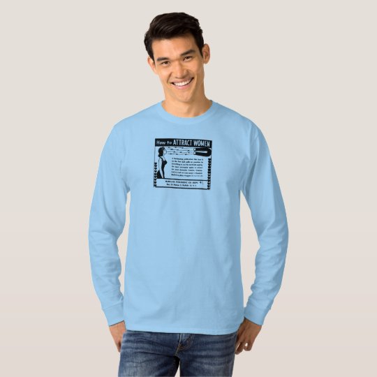 "How to Attract Women" Vintage Ad T-Shirt