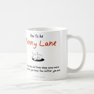 How to be a cat: Penny Lane Coffee Mug