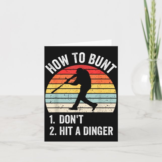 How To Bunt Don't Hit A Dinger Funny Baseball Play Card (Front)