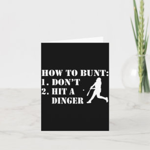 How To Bunt Don't Hit A Dinger Funny Baseball Soft Card