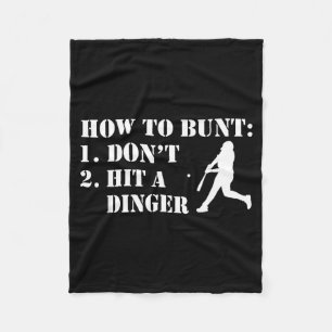 How To Bunt Don't Hit A Dinger Funny Baseball Soft Fleece Blanket