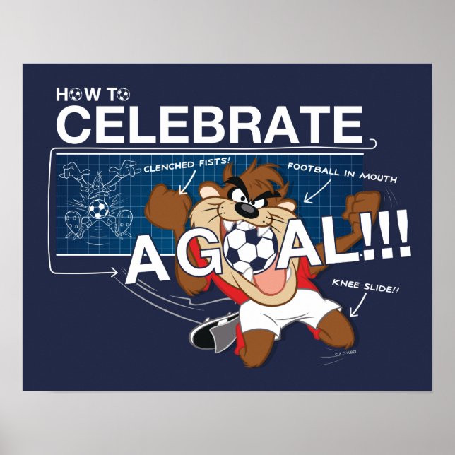 How to Celebrate a Goal With TAZ™ Poster (Front)