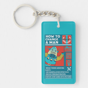 How To Change A Man Keychain