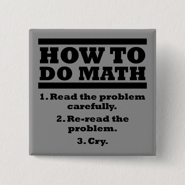 How To Do Math Funny Button Badge Pin (Devant)