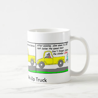 How to Drive a Pick-up Truck Coffee Mug