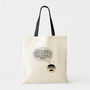 How To Frustrate a Programmer Bag