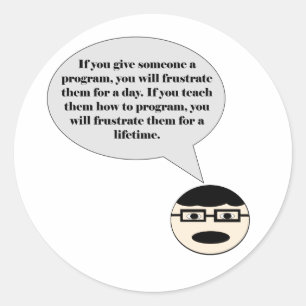 How To Frustrate a Programmer Stickers