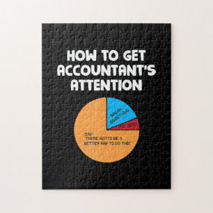 How To Get Accountant's Attention Chart Gift Jigsaw Puzzle