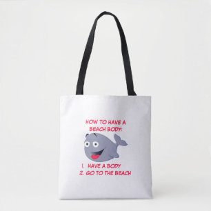 How to have a beach body, funny summer tote bag