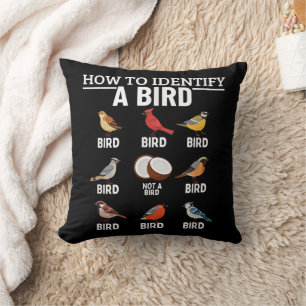 How To Identify A Bird Funny Bird Watching Throw Pillow