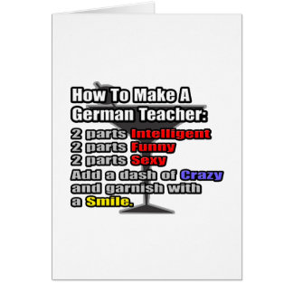 How To Make a German Teacher