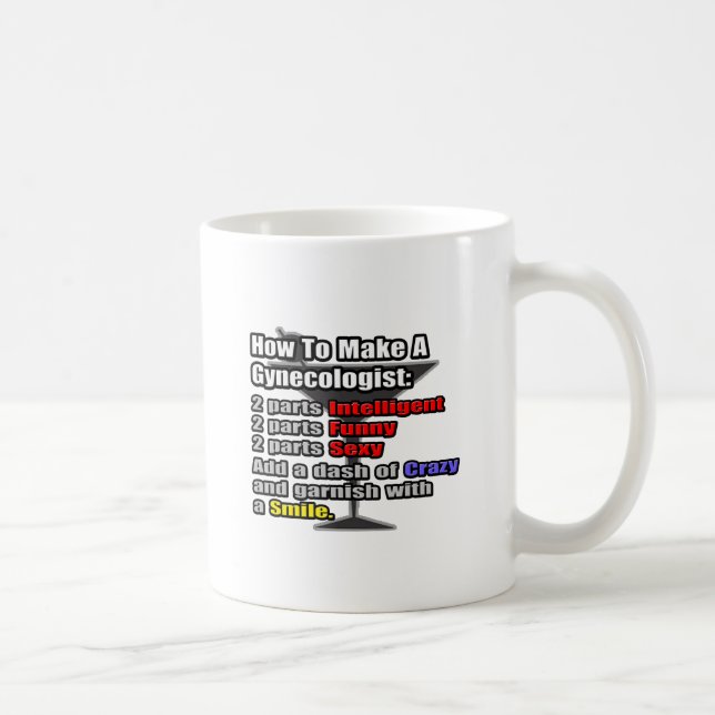 How To Make a Gynecologist Coffee Mug (Right)
