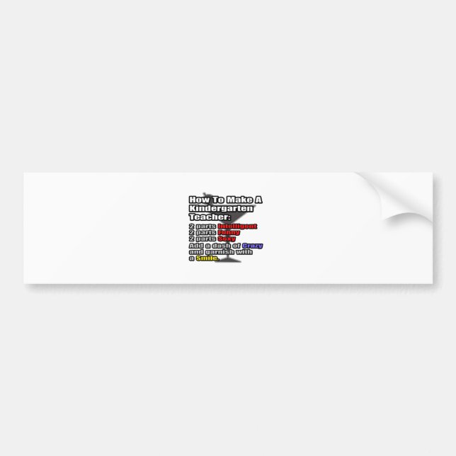 How To Make a Kindergarten Teacher Bumper Sticker (Front)