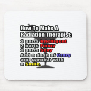 How To Make a Radiation Therapist Mouse Pad