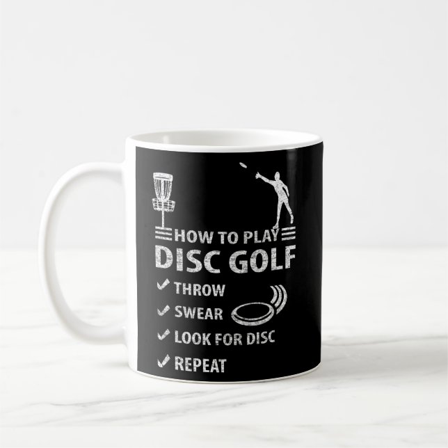 How To Play Disc Golf Frisbee  Funny Swear Disc Go Coffee Mug (Left)