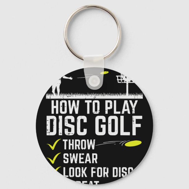 How To Play Disc Golf Throw Frisbee Frolf Joke Men Keychain (Front)