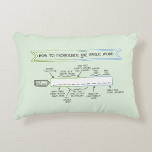 How to Pronounce Any Gaelic Word Accent Pillow
