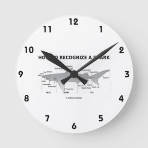 How To Recognize A Shark (Biology Humour) Round Clock