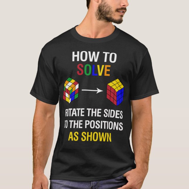 How To Solve Competitive Puzzle Funny Speed Cubing T-Shirt (Front)