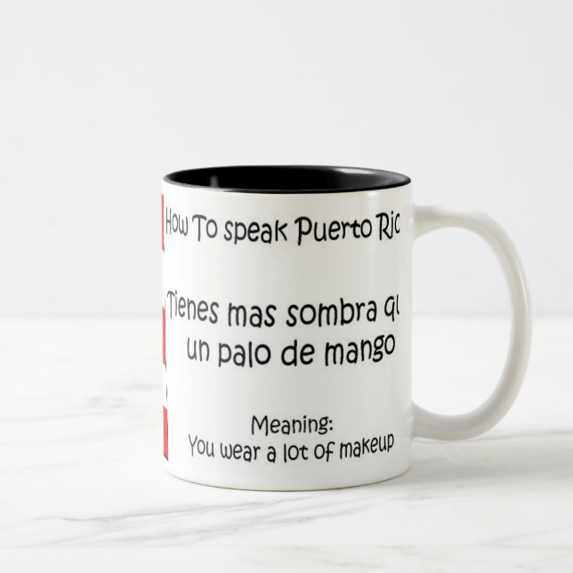 How to Speak Puerto Rican Two-Tone Coffee Mug (Right)