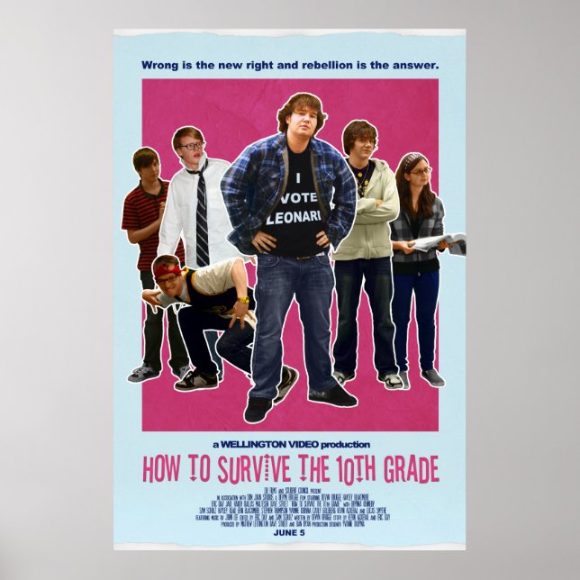 How to Survive the 10th Grade - Vote Leonard Poster (Front)