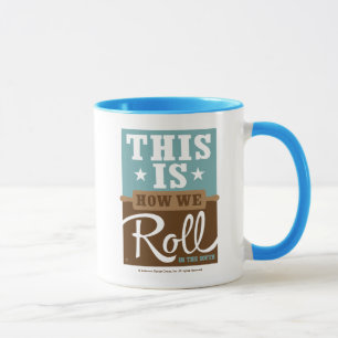 How We Roll Mug