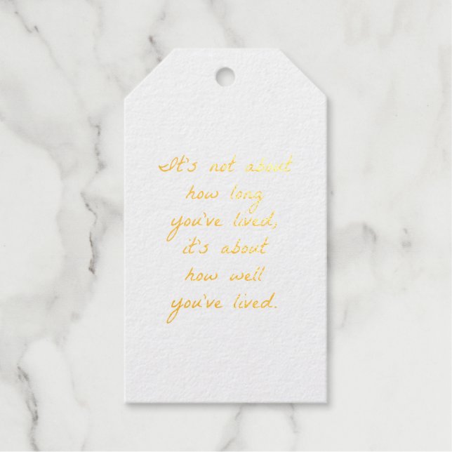 How Well You've Lived Foil Gift Tag (Front)