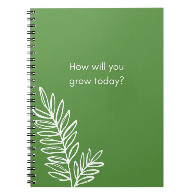 How Will You Grow Today Notebook (Front)