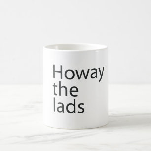 Howay les jeunes hommes dans la tasse noire