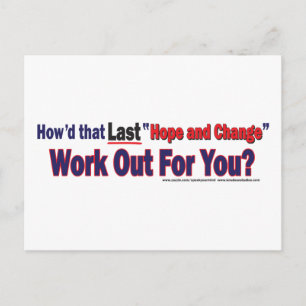 How'd that Last Hope and Change Work out for you Postcard