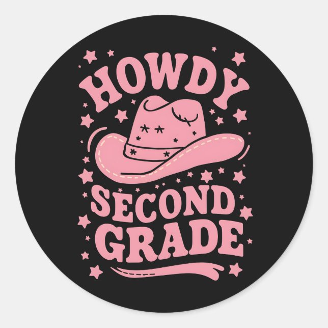 Howdy 2nd Grade Cowboy Cowgirl Back To School Classic Round Sticker (Front)