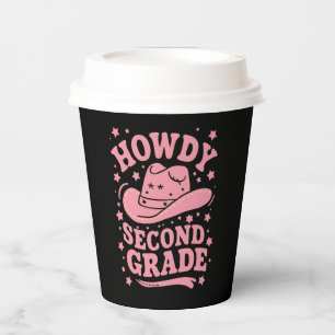 Howdy 2nd Grade Cowboy Cowgirl Back To School Paper Cups