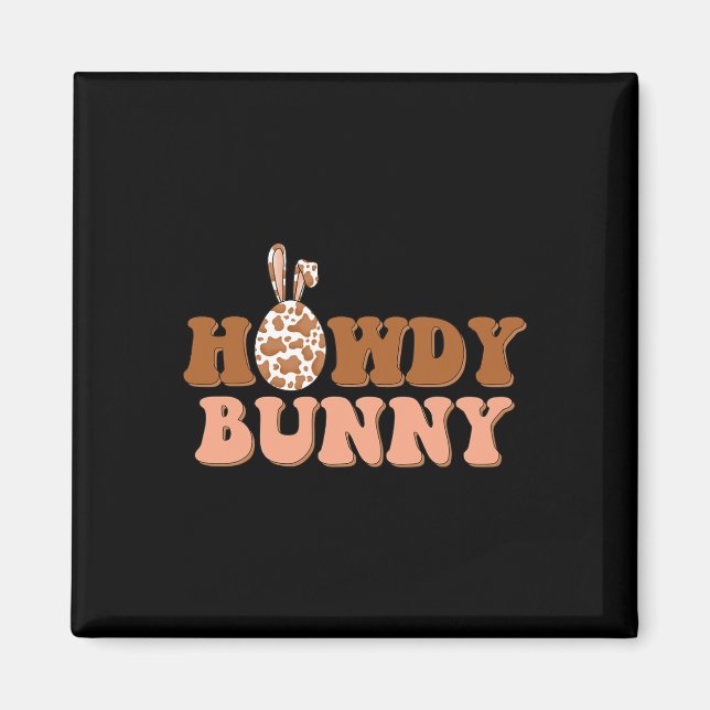 Howdy Bunny Easter Country Western  Magnet (Front)