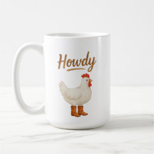 Howdy Chicken in Cowboy Boots Coffee Mug