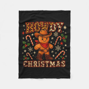Howdy Christmas Cowboy Gingerbread Design  Fleece Blanket