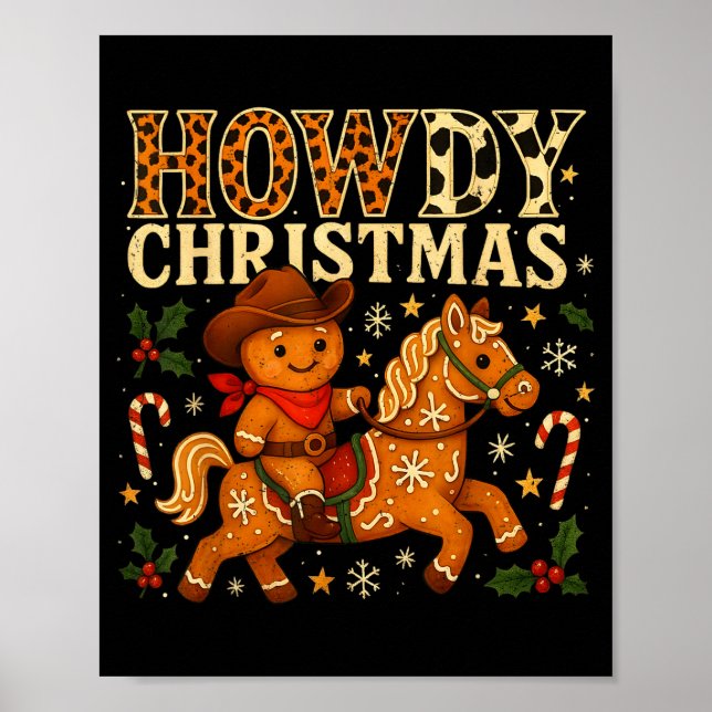 Howdy Christmas Cowboy Gingerbread Design  Poster (Front)